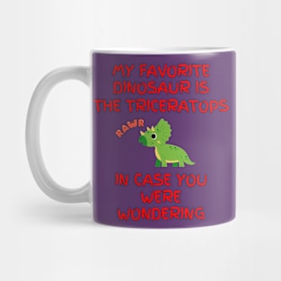 My Favorite Triceratops Mug